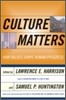 Culture Matters: How Values Shape Human Progress