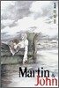 Martin & John 마틴 & 존 1