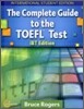 The Complete Guide to the TOEFL Test (iBT Edition)