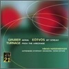 Gruber : Aerial / Eotvos : Jet Stream / Turnage : from the Wrechage : Hardenberger