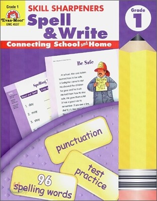 Skill Sharpeners: Spell &amp; Write, Grade 1 Workbook