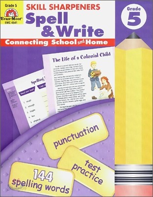 Skill Sharpeners: Spell &amp; Write, Grade 5 Workbook