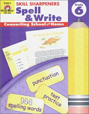 Skill Sharpeners: Spell &amp; Write, Grade 6 Workbook