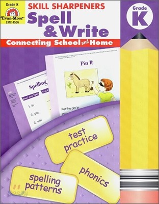 Skill Sharpeners: Spell &amp; Write, Kindergarten Workbook