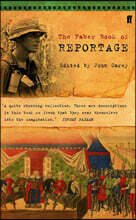 The Faber Book of Reportage