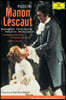 Renata Scotto 푸치니: 마농 레스코 (Puccini: Manon Lescaut)