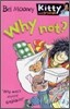 Kitty and Friends #5 : Why Not?