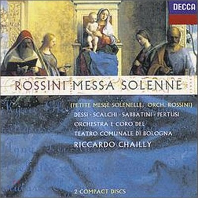 Rossini: Petite Messe Solennelle : Chailly