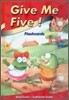 Give Me Five! 1 : Flashcards