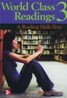 World Class Readings 3 (A Reading Skills Text)