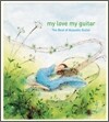 My Love My Guitar: The Best of Acoustic Guitar