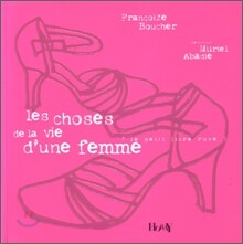 Les choses de la vie d'une femme