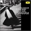 The Fiddler of the Opera : 바이올린으로 듣는 오페라 아리아 - 길 샤함