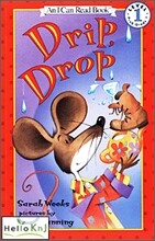 [I Can Read] Level 1 : Drip, Drop! (Audio Set)