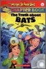 The Magic School Bus a Science Chapter Book #1 : The Truth about BATS (Book + CD)