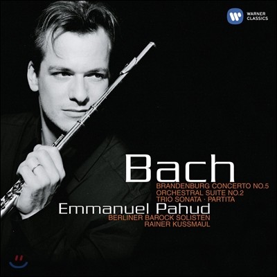 Emmanuel Pahud 바흐: 브란덴부르크 협주곡 5번, 트리오 소나타 (Bach: Brandenburg Concerto No.5 etc.) 엠마누엘 파후드