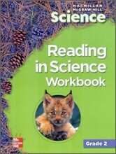 Macmillan McGraw-Hill Science Grade 2 : Reading in Science Workbook