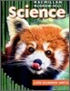 Macmillan McGraw-Hill Science Grade 3, Unit A : Looking at Plant and Animals (Life Science)