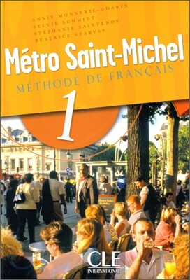 Metro Saint-Michel Methode de Francais, Level 1