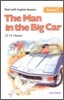 Start with English Readers Grade 3 The Man in the Big Car : Cassette