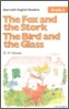 Start with English Readers Grade 3 The Fox & the Stork / The Bird & the Glass : Cassette