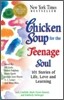 Chicken Soup for the Teenage Soul