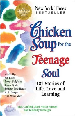 Chicken Soup for the Teenage Soul