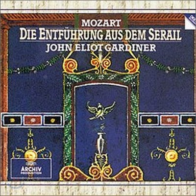 Mozart : Die Entfuhrung aus dem Serail : Gardiner