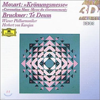 Herbert von Karajan 모차르트: 대관식 미사 / 브루크노: 테 데움 (Mozart: Coronation Mass K.317)
