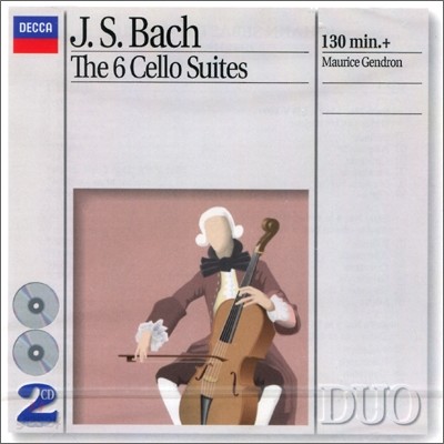 Maurice Gendron 바흐 : 무반주 첼로 모음곡 (Bach : The 6 Cello Suites) 모리스 장드롱