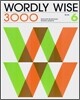 Wordly Wise 3000 : Book 6