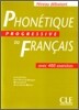 Phonetique Progressive du francais Niveau Debutant, Livre (+ Corriges)