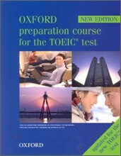 Oxford Preparation Course for the TOEIC Test : Student Book (2006 New Edition)