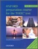 Oxford Preparation Course for the Toeic Test