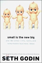 Small Is the New Big