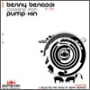 Benny Benassi - Cooking For Pump-Kin, Phase One