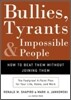 Bullies, Tyrants and Impossible People