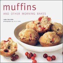 Muffins : And Other Morning Bakes