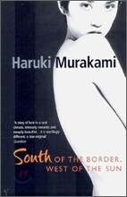 South of the Border, West of the Sun