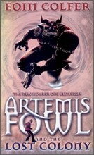 Artemis Fowl and the Lost Colony