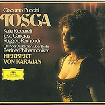 Jose Carreras / Herbert von Karajan 푸치니: 토스카 (Puccini : Tosca)
