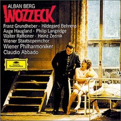 Berg : Wozzeck : Claudio Abbado