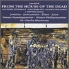 Janacek : From The House of The DeadㆍMladiㆍRikadla : Mackerras