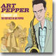 Art Pepper - Straight Life: The Very Best Of Art Pepper