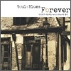 Soul & Blues Forever