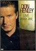 Don Henley - Live Inside Job