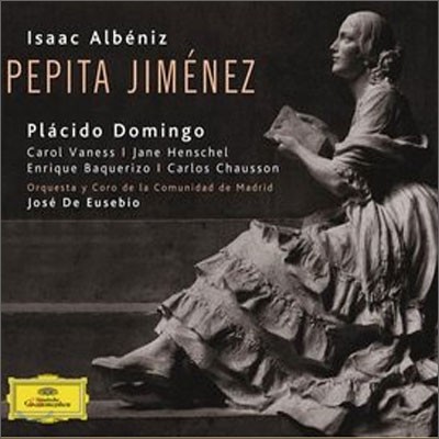 Albeniz : Pepita Jimenez : Placido DomingoㆍJose de Eusebio