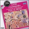 Pascal Roge 에릭 사티 : 피아노 작품집 "짐노페디, 그노시엔느" (Satie : Piano Music) 파스칼 로제
