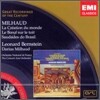 Milhaud : Orchestral Works : Leonard Bernstein