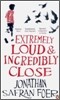 The Extremely Loud and Incredibly Close